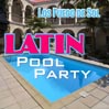Latin Pool Party